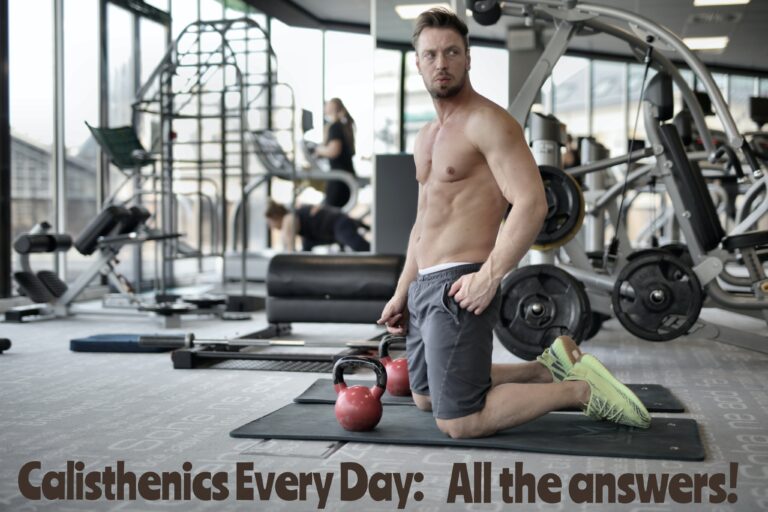 Can-you-do-Calisthenics-every-day?