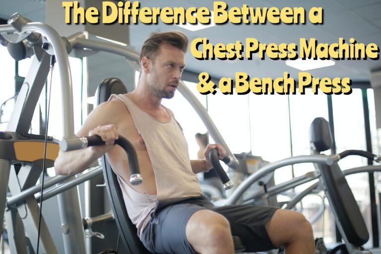 Chest-press-vs-Bench-press-Pros-and-Cons