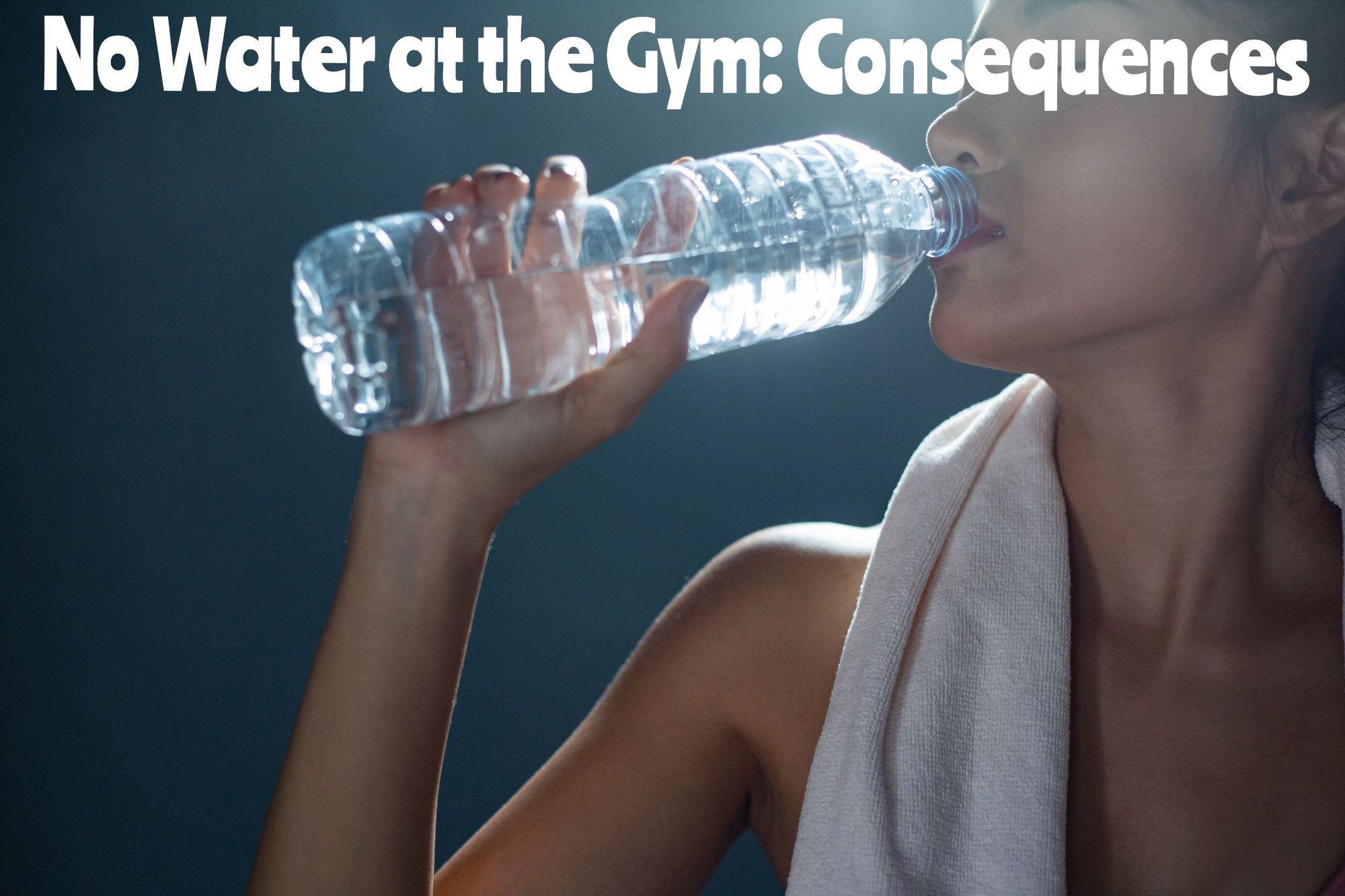 No-Water-at-the-Gym-Consequences