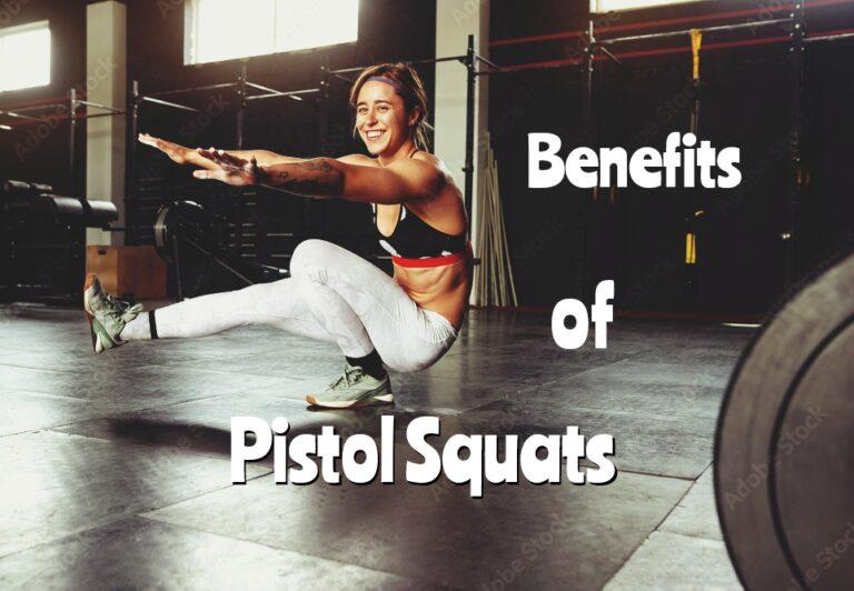 9-Benefits-of-Pistol-Squats