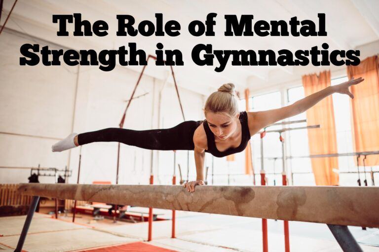 The-role-of-mental-strength-in-gymnastics